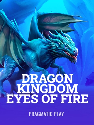 Dragon Kingdom Eyes of Fire slot at Duel Casino